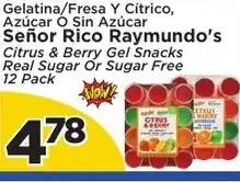 Presidente Señor Rico Raymundo's Citrus & Berry Gel Snacks offer