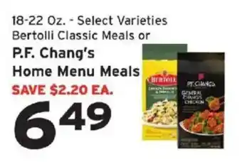 Bertolli Classic Meals or P.F. Chang's Home Menu Meals
