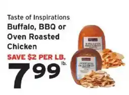 Hannaford Taste of Inspirations Buffalo, BBQ or Oven Roasted Chicken offer