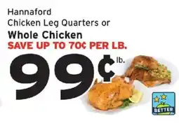 Hannaford Hannaford chicken leg quarters or whole chicken offer