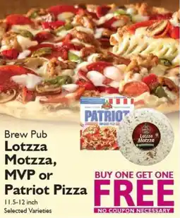 Festival Foods Brew Pub Lotzza Motzza, MVP or Patriot Pizza offer