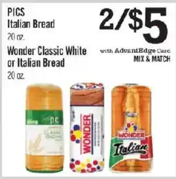 Price Chopper Pics Italian Bread or Wonder Classic White or Italian Bread offer