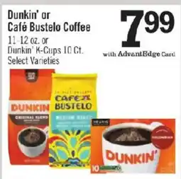 Price Chopper Dunkin' or Café Bustelo Coffee offer