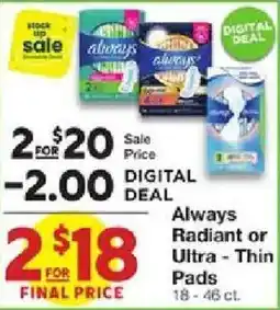 United Supermarkets Always Radiant or Ultra - Thin Pads offer