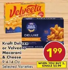 Kraft Deluxe or Velveeta Macaroni & Cheese