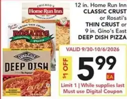 Pete's Fresh Market Home Run Inn Classic Crust or Rosati's Thin Crust or 9 in. Gino's East Deep Dish Pizza offer