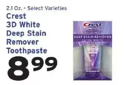 Hannaford Crest 3d white deep stain remover toothpaste offer