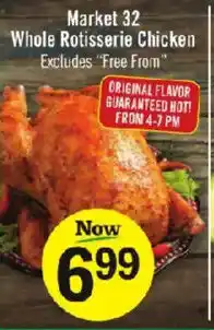 Price Chopper Market 32 Whole Rotisserie Chicken offer