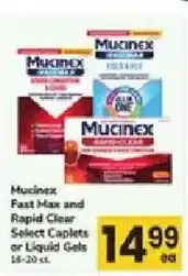 ACME Mucinex Fast Max and Rapid Clear Select Caplets or Liquid Gels offer
