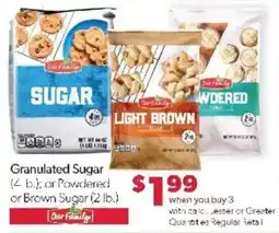 Family Fare Our Family Granulated Sugar or Powdered or Brown Sugar offer