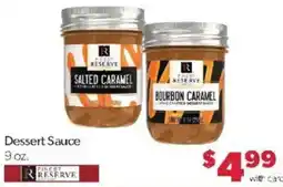 Family Fare Finest Reserve Dessert Sauce offer