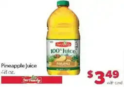 Family Fare Our Family pineapple juice offer
