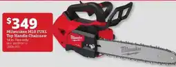 Rural King Milwaukee M18 FUEL Top Handle Chainsaw offer