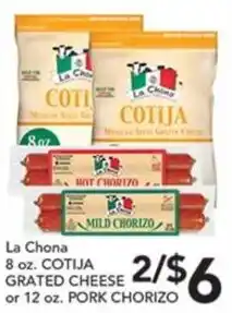 Pete's Fresh Market La Chona grated cheese or pork chorizo offer