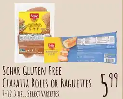 Jewel-Osco SCHAR GLUTEN FREE CIABATTA ROLLS OR BAGUETTES 7-12.3 OZ offer