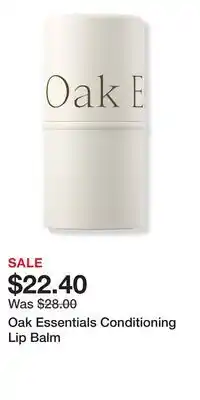Ulta Beauty Oak Essentials Conditioning Lip Balm offer
