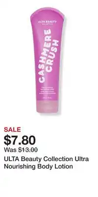 Ulta Beauty ULTA Beauty Collection Ultra Nourishing Body Lotion offer