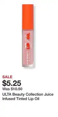 Ulta Beauty ULTA Beauty Collection Juice Infused Tinted Lip Oil offer