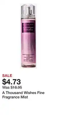 Bath & Body Works A Thousand Wishes Fine Fragrance Mist offer