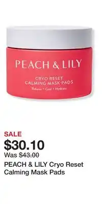 Ulta Beauty PEACH & LILY Cryo Reset Calming Mask Pads offer