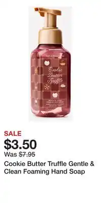 Bath & Body Works Cookie Butter Truffle Gentle & Clean Foaming Hand Soap offer