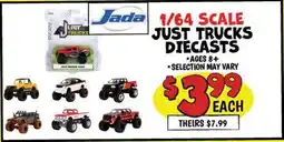 Ollie's JADA 1/64 SCALE JUST TRUCKS DIECASTS offer