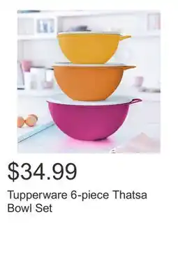 Costco Tupperware 6-piece Thatsa Bowl Set offer