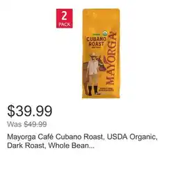 Costco Mayorga Café Cubano Roast, USDA Organic, Dark Roast, Whole Bean Coffee, 2lb, 2-pack offer