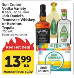 Vons Sun Cruiser Vodka Variety Jack Daniel's Tennessee Whiskey or Hornitos Tequila offer