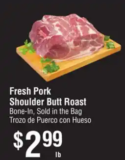 Smart & Final Fresh Pork Shoulder Butt Roast offer