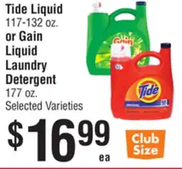Smart & Final Tide Liquid 117-132 oz. or Gain Liquid Laundry Detergent 177 oz offer