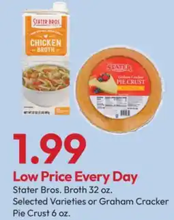 Stater Bros Stater Bros. Broth 32 oz. or Graham Cracker Pie Crust 6 oz offer