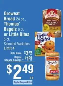 Smart & Final Oroweat Bread 24 OZ., Thomas' Bagels 6 ct. or Little Bites 5 ct offer