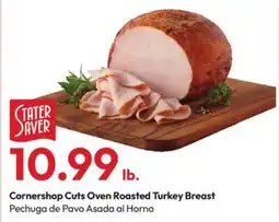 Stater Bros Cornershop Cuts Oven Roasted Turkey Breast offer
