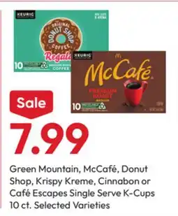 Stater Bros Green Mountain, McCafé, Donut Shop, Krispy Kreme, Cinnabon or Café Escapes Single Serve K-Cups offer