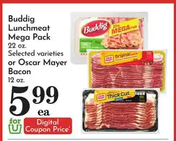 Pavilions Buddig Lunchmeat Mega Pack 22 oz. Selected varieties or Oscar Mayer Bacon 12 oz offer