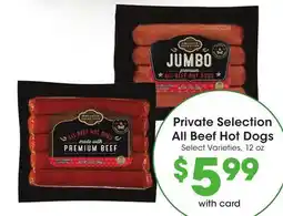 Ralphs Private Selection All Beef Hot Dogs offer