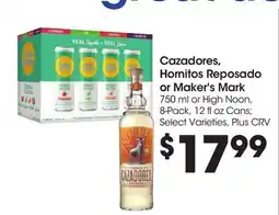 Food 4 Less Cazadores, Hornitos Reposado or Maker's Mark offer