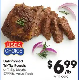 Ralphs Untrimmed Tri-Tip Roasts offer