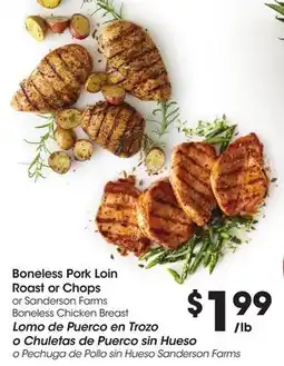 Food 4 Less Boneless Pork Loin Roast or Chops or Sanderson Farms Boneless Chicken Breast offer