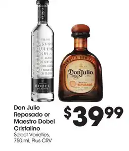 Food 4 Less Don Julio Reposado or Maestro Dobel Cristalino offer