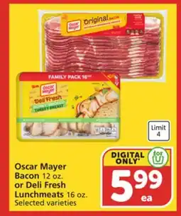 Albertsons Oscar Mayer Bacon 12 oz. or Deli Fresh Lunchmeats 16 oz offer