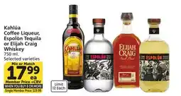 Albertsons Kahlúa Coffee Liqueur, Espolòn Tequila or Elijah Craig Whiskey offer