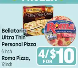 Tony’s Fresh Market Bellatoria Ultra Thin Personal Pizza or Roma Pizza offer