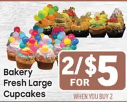 Tony’s Fresh Market Bakery Fresh Large Cupcakes offer