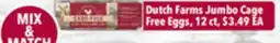 Tony’s Fresh Market Dutch Farms Jumbo Cage Free Eggs offer