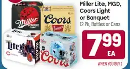 Tony’s Fresh Market Miller Lite, MGD, Coors Light or Banquet offer