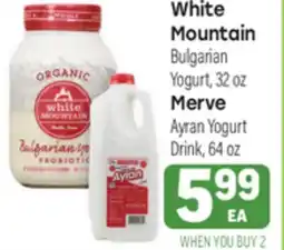 Tony’s Fresh Market White Mountain Bulgarian Yogurt, 32 oz Merve Ayran Yogurt Drink, 64 oz offer