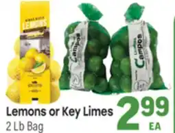 Tony’s Fresh Market Lemons or Key Limes offer