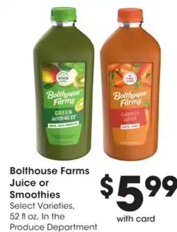 Mariano's Bolthouse Farms Juice or Smoothies offer